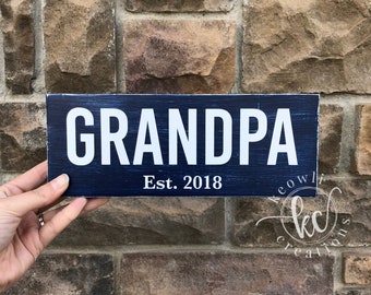 Grandpa Est. wood sign, Father's Day, 9x3.5, READY TO SHIP