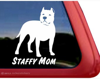 Staffy Mom | DC827MOM | High Quality Adhesive Vinyl Staffordshire Bull Terrier Window Decal Sticker