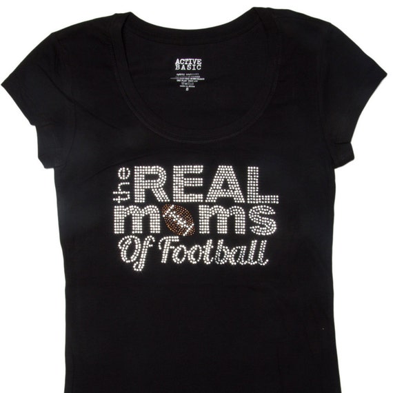 Football Mom Shirts The Real Moms of Football T-Shirt