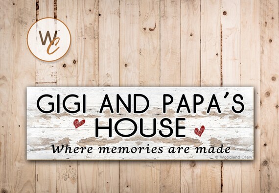 It's Okay To Not Be Okay House GIGI and PAPA'S House Sign Where Memories Are Made