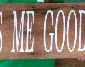 Always Kiss Me Goodnight Wall Sign