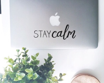 Stay Calm - Vinyl Decal - Laptop Decal - Macbook Decal - Laptop Sticker - Macbook Sticker - Vinyl Sticker - Car Decal