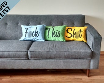 F*ck this sh*t throw pillow cases (set of 3), bachelor housewarming, curse pillows, novelty throw pillows, 3 pack, joke gift, profanity