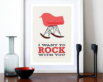 Eames poster print - I Want To Rock With You 2 Red - A3 Mid Century Modern chair rocker Herman Miller lounge retro