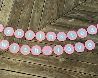 Sprinkled With Love Garland | Showered With Love Garland | Sprinkle Banner | Shower Banner | Baby Sprinkle Decor | Baby Shower Decor