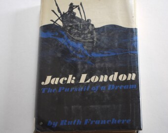 Vintage Book, Jack London the Pursuit of a Dream