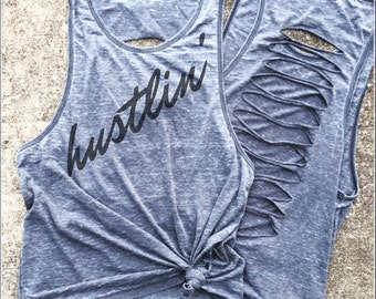 Hustlin cut out back burn out tank Charcoal, funny workout tank, gym shirt, boss babe, funny shirt, workout shirt, hustle