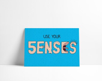 Use Your Senses – A5 Art Print