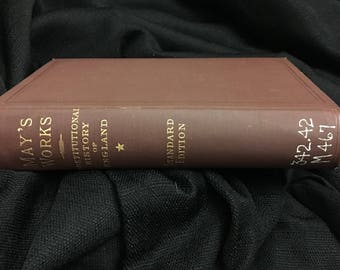 The Written Word: May's Work-Constitutional History of England (Standard Edition)