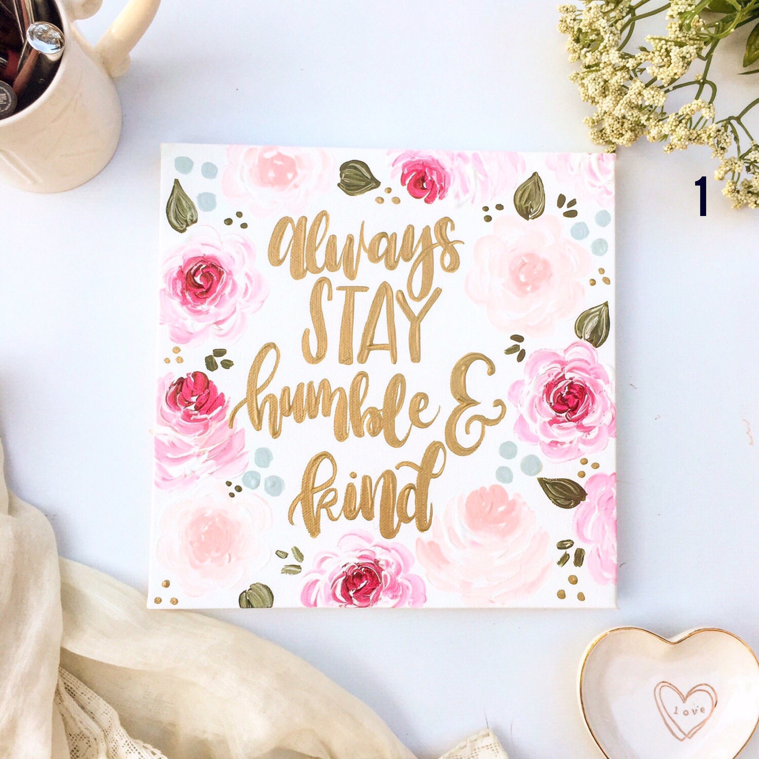 Humble and Kind Sign Be Humble and Kind Floral Wall Art