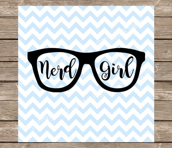 Download Nerd Girl SVG Cute Girly Nerd Geek Girl SVG Nerd Glasses Nerdy