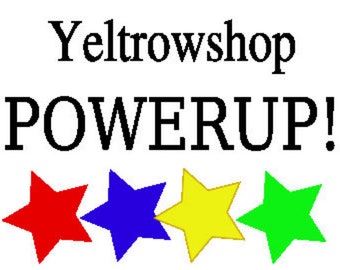 Yeltrowshop POWERUP!
