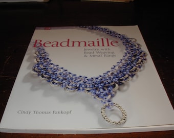 Beadmaille Jewelry with Bead Weaving and Metal Rings Cindy Thomas Pankopf