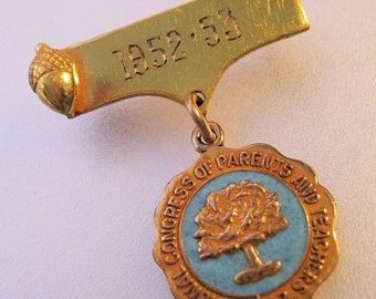 1952-53 PTA Pin 1897 National Congress Parents & Teachers 1952-53 Gold Filled