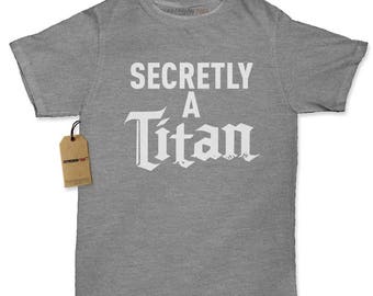 Secretly A Titan Womens T-shirt