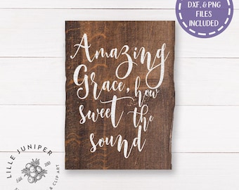 Amazing Grace svg, Christian svg, Farmhouse Decor, DIY Sign, Cottage Style svg, Cutting File, For Cricut, For Silhouette, Commercial Use