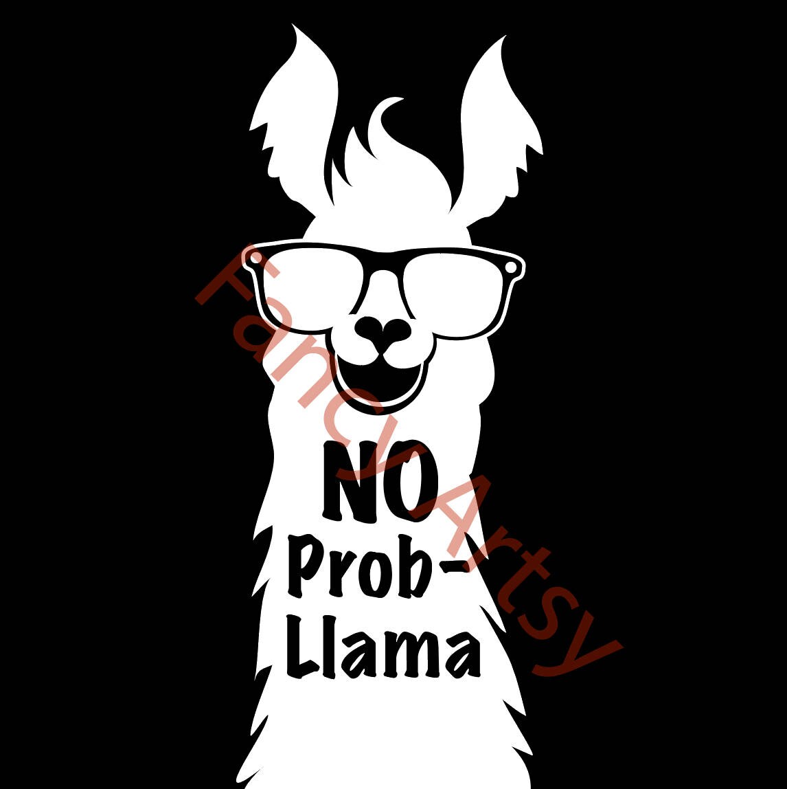 Download Funny No Prob-Llama Art with Quote SVG file easy to