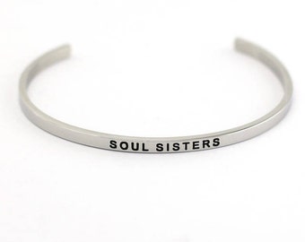 Soul Sisters Bangle,Soul Sister Bracelet,Handstamped Soul Sisters,Rose Gold Bangle Bracelet,Sister Jewelry,Rose Gold Jewelry, Silver Bangle
