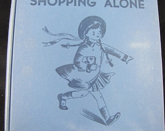 Sally Goes Shopping Alone // Vintage children's book // 1940