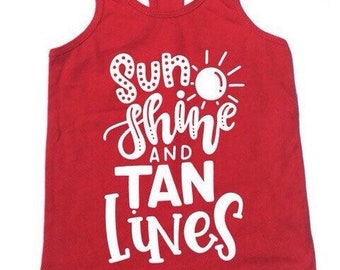 sunshine and tan lines tank, fitted tank for girls, summer tank for girls, funny tee for girls