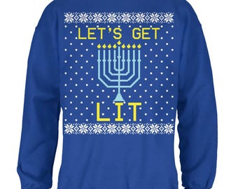 Menorah Get Lit Ugly Hanukkah Sweater Mens Sweatshirt
