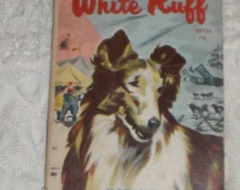 White Ruff by Glenn Balch Vintage Softcover Scholastic Book TX154