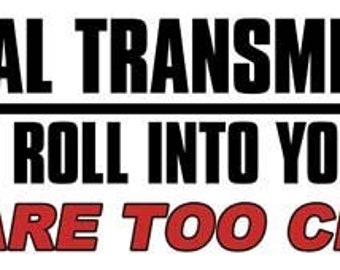 Warning Manual Transmission Funny Bumper Sticker Vinyl Decal