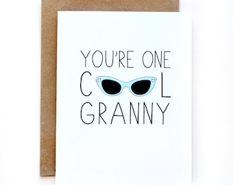 Mothers Day - Grandma Card - You're One Cool Granny