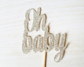 Oh Baby Cupcake Toppers, Set of 12, Gender Reveal Party, Gender Neutral, Glitter Decoration, Welcome little one, Oh Baby Cake, Baby Shower