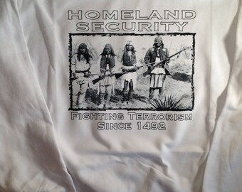 Homeland Security Fighting Terrorism Since 1492 Crewneck sweatshirt mens womens
