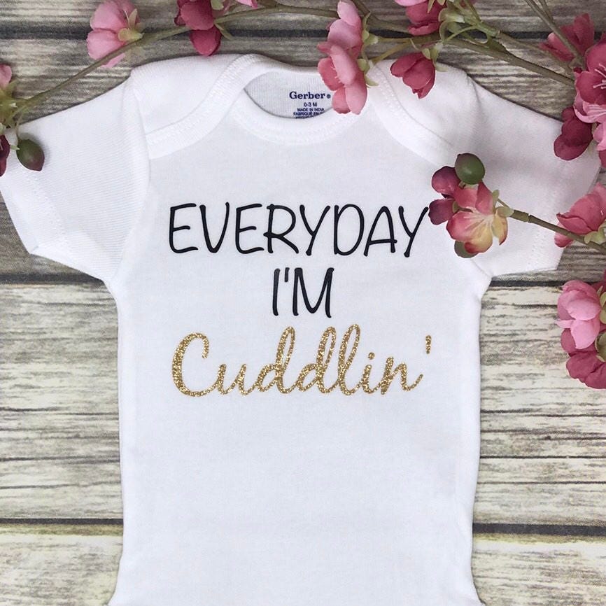 Everyday I'm Cuddling Baby Girl Onesie Baby Shower Gift
