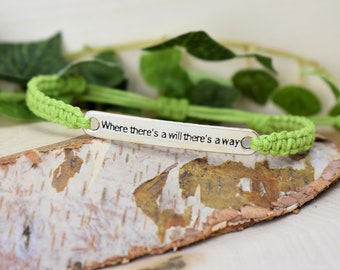 Where There's a Will There's a Way - Perseverance Bracelet - Affirmation Motto Reminder Jewelry - Words to Live By - Strength Gift for Women