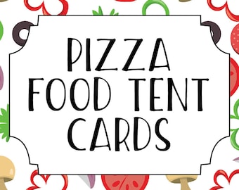 Pizza Making Party Printable Food Tent Label Cards Buffet Cards Printable Pizza Party Food Tent Cards Instant Download Digital Download