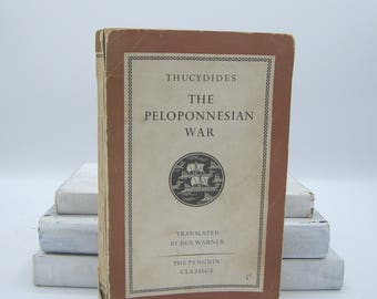 The Peloponnesian War by Thucydides (Vintage, Penguin, Classics)