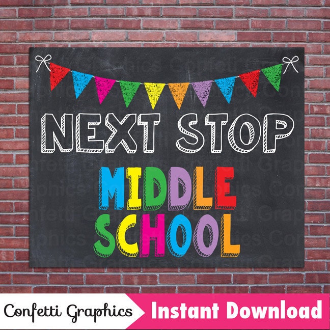 Next Stop Middle School Fifth Grade Sixth Grade Chalkboard