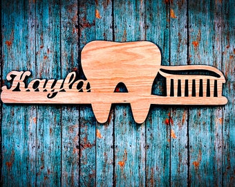 Personalized Wooden Dental Hygienist or Assistant Sign
