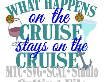 SVG Cut Files What Happens on the Cruise Quote Saying #01 Embellishment MTC SCAL Cricut Silhouette Cutting File