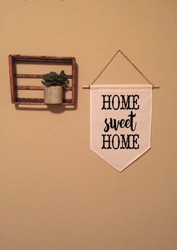 Items Similar To Home Sweet Canvas Banner Handmade Large Items Similar To Home Sweet Canvas Banner Handmade Large Wall Art Welcome Pennant Flag Apartment Modern Decor Hanging On