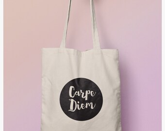Carpe Diem Tote Bag, Eco Shopping Bag,