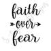 Faith Over Fear SVG