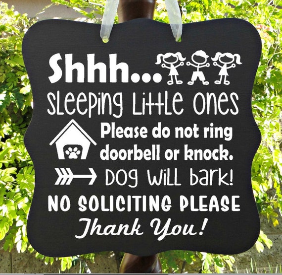 Shhh...Sleeping Little Ones & Dog Sign, Children Sleeping Sign, Barking Dog, Dog House, No Soliciting, Do Not Ring Doorbell, Front Door Sign