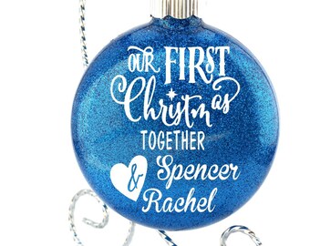 Our First Christmas Together - Couples Ornament - Ornament - Boyfriend and Girlfriend Ornament - Christmas Ornaments - personalized ornament