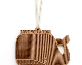 Love You A Ton Wood Ornament