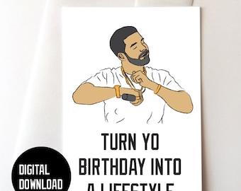 Drake Digital Download Birthday Card 5.5x8.5