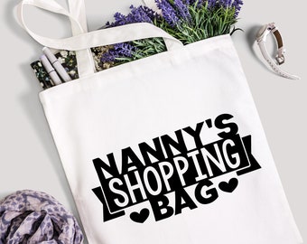 Nanny Shopping Bag Nanny Bag Nanny Shopping Tote Nanny Gift Grandma Bag Nanny Gift Cotton Tote Cotton Bag Granny Nan Bag Grandchildren Gift