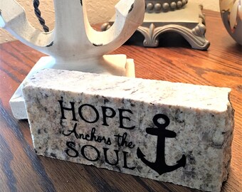 Hope Anchors the Soul- Granite Decor