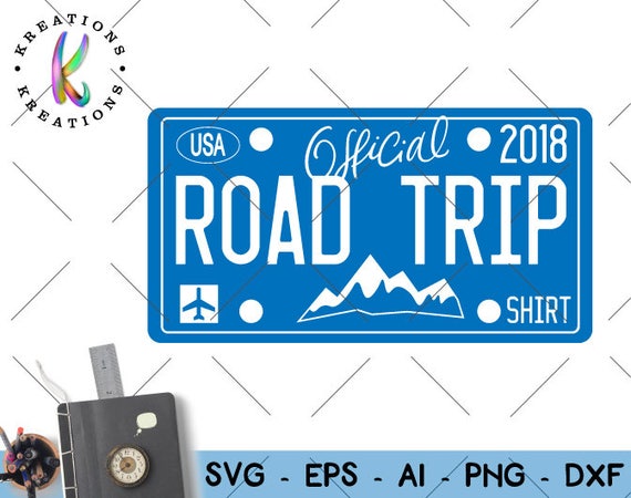Download Official Road Trip shirt svg license plate adventure road trip