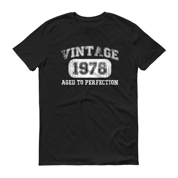 1978 Birthday Gift Vintage Born in 1978 tshirt for men 40th 1978 Birthday Gift Vintage Born in 1978 tshirt for men 40th