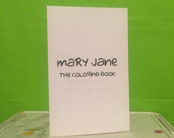 Mary Jane The Coloring Book