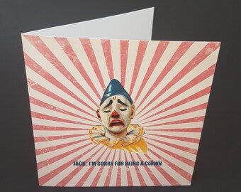Clown/ Circus Personalised Card Sorry for being a clown